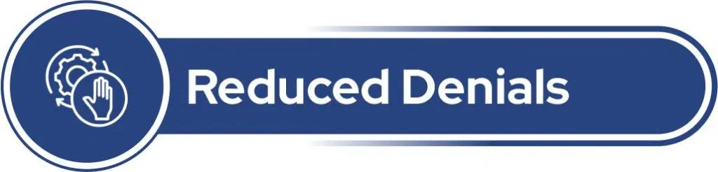 reduced denials